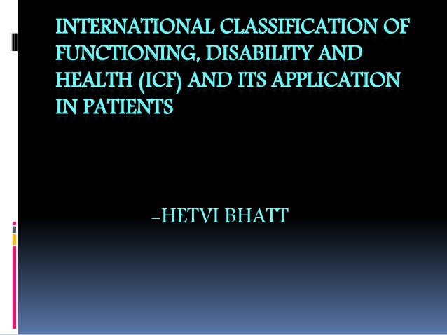 Rehabilitation and Health Assessment: Applying ICF Guidelines
